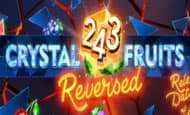 243 Crystal Fruits Reversed slot