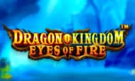 Dragon Kingdom - Eyes of Fire slot