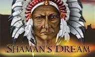 Shamans Dream slot